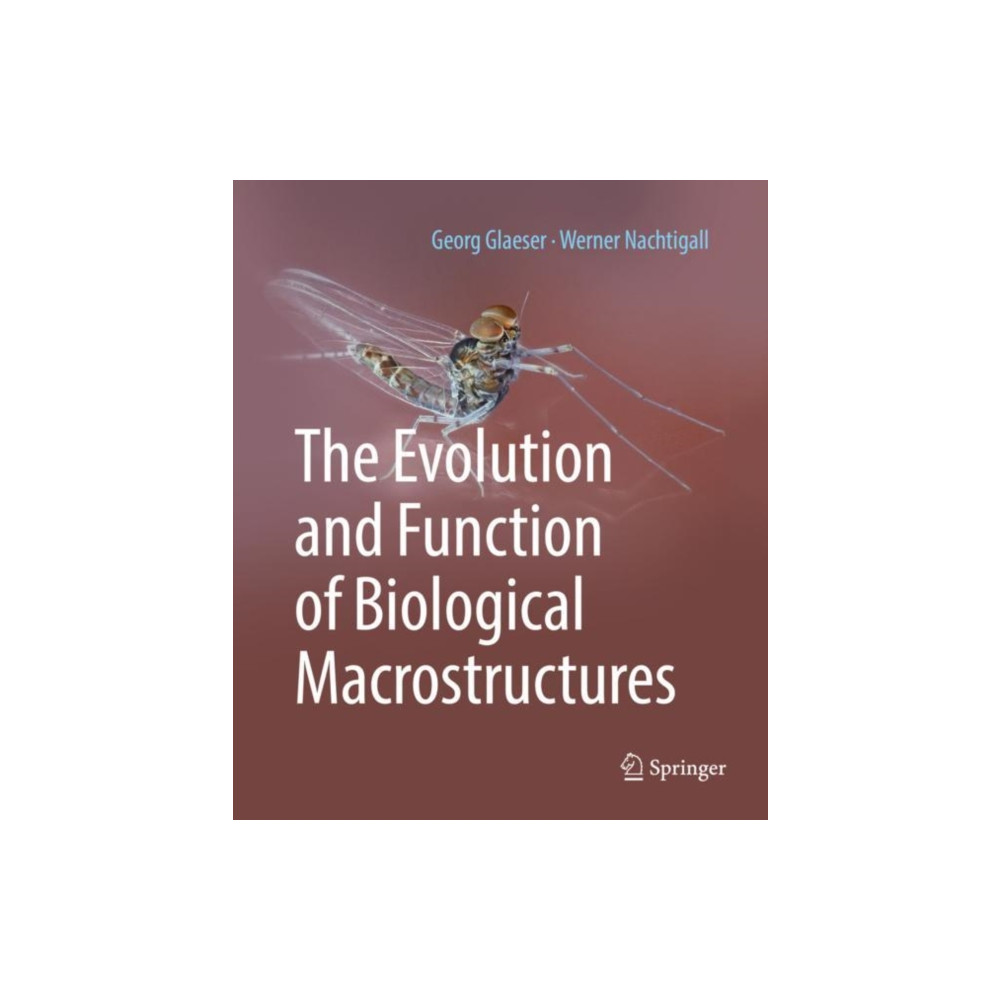 Produktbild för The Evolution and Function of Biological Macrostructures (inbunden, eng)