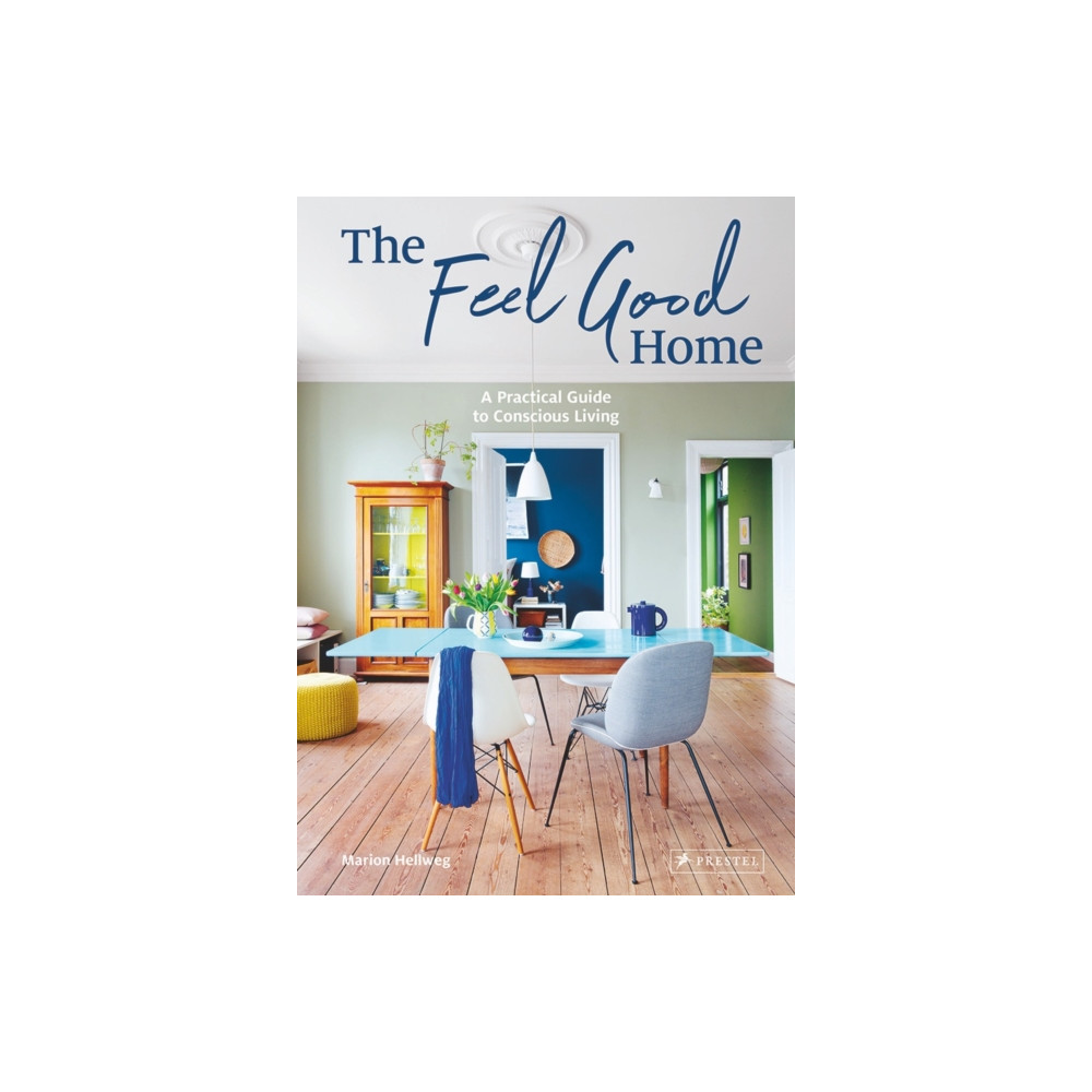 Produktbild för The Feel Good Home (inbunden, eng)