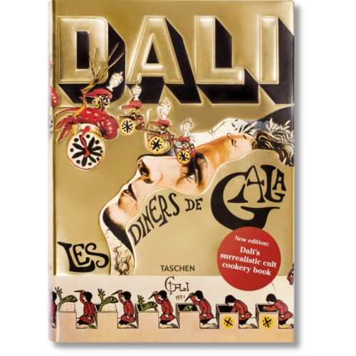 Taschen GmbH Dali. Les diners de Gala (inbunden, eng)