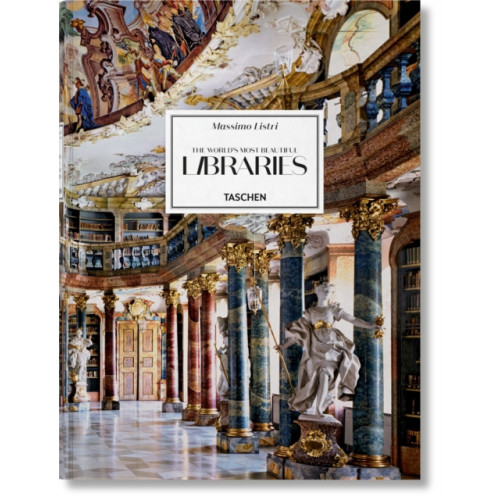 Taschen GmbH Massimo Listri. The World’s Most Beautiful Libraries (inbunden, eng)