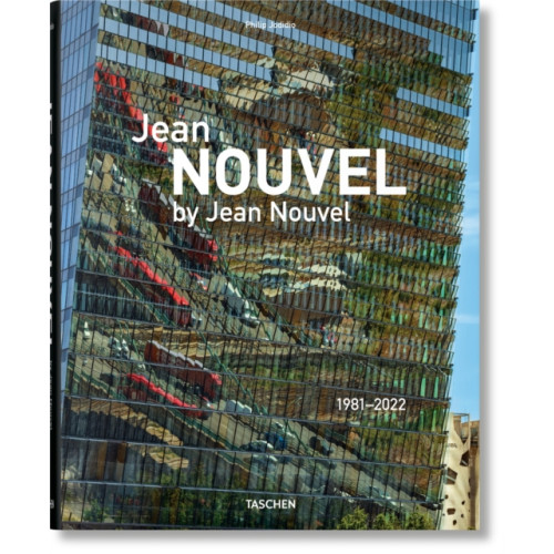 Taschen GmbH Jean Nouvel by Jean Nouvel. 1981–2022 (inbunden, eng)