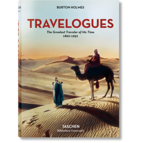 Taschen GmbH Burton Holmes. Travelogues. The Greatest Traveler of His Time 1892-1952 (inbunden, eng)