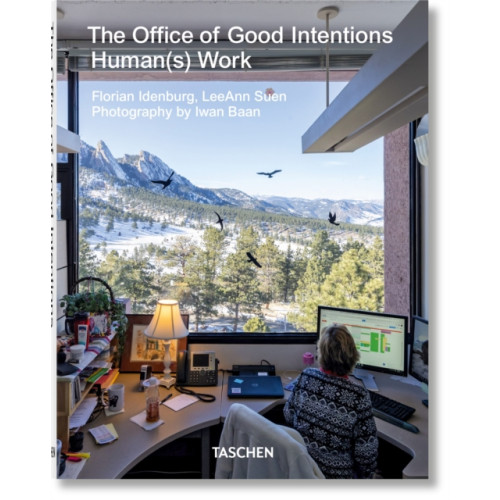 Taschen GmbH The Office of Good Intentions. Human(s) Work (häftad, eng)