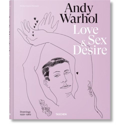 Taschen GmbH Andy Warhol. Love, Sex, and Desire. Drawings 1950–1962 (inbunden, eng)