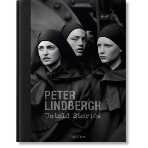 Taschen GmbH Peter Lindbergh. Untold Stories (inbunden, eng)