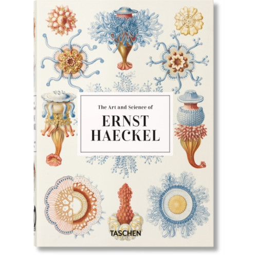 Taschen GmbH The Art and Science of Ernst Haeckel. 40th Ed. (inbunden, eng)