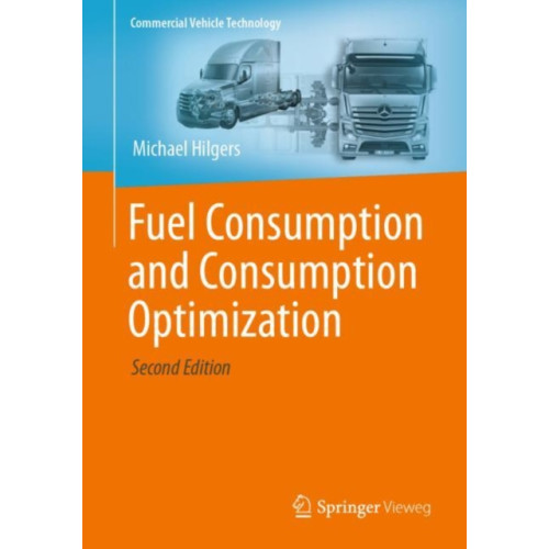 Springer Fachmedien Wiesbaden Fuel Consumption and Consumption Optimization (häftad, eng)
