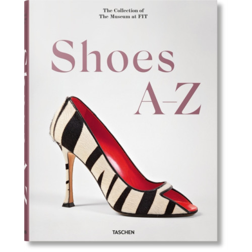 Taschen GmbH Shoes A-Z. The Collection of The Museum at FIT (inbunden, eng)