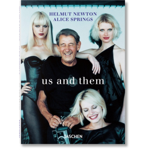 Taschen GmbH Helmut Newton & Alice Springs. Us and Them (inbunden, eng)