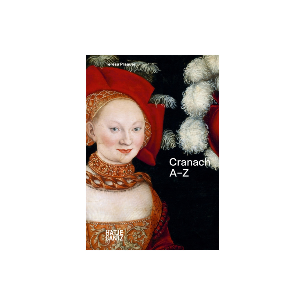 Produktbild för Lucas Cranach: A to Z (inbunden, eng)