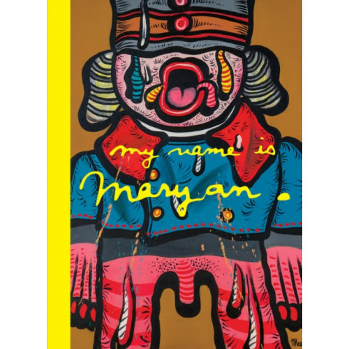 Verlag der Buchhandlung Walther Konig My Name Is Maryan (inbunden, eng)