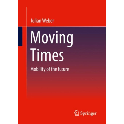 SPRINGER Moving Times (häftad, eng)