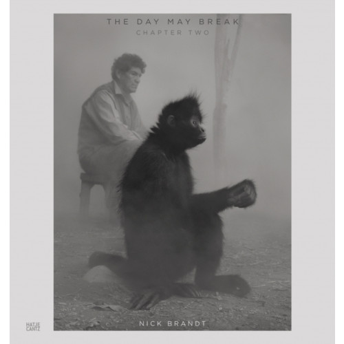 Hatje Cantz Nick Brandt Vol. 2: The Day May Break (inbunden, eng)
