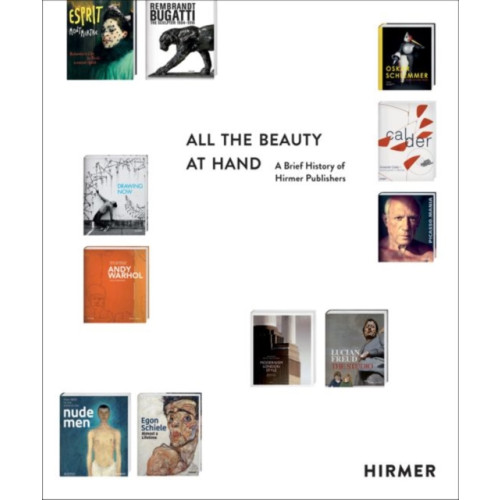 Hirmer Verlag All the Beauty at Hand (inbunden, eng)