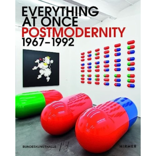 Hirmer Verlag Everything at Once: Postmodernity 1967 - 1992 (häftad, eng)