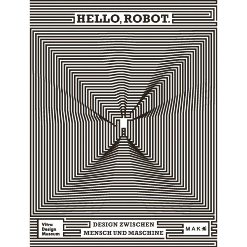 Vitra Design Museum Hello, Robot. (häftad, eng)