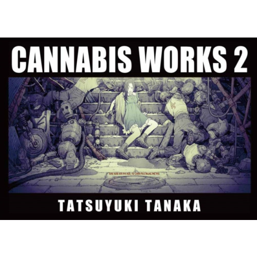 Pie International Co., Ltd. Cannabis Works 2 (inbunden, eng)