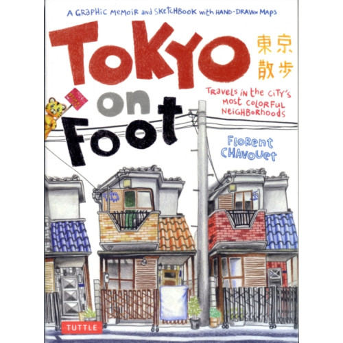 Tuttle Publishing Tokyo on Foot (häftad, eng)