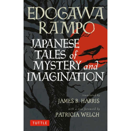 Tuttle Publishing Japanese Tales of Mystery and Imagination (häftad, eng)