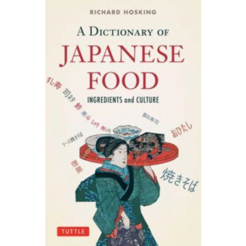 Tuttle Publishing A Dictionary of Japanese Food (häftad, eng)