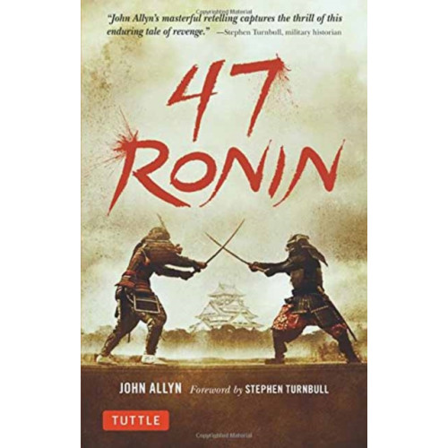 Tuttle Publishing 47 Ronin (häftad, eng)