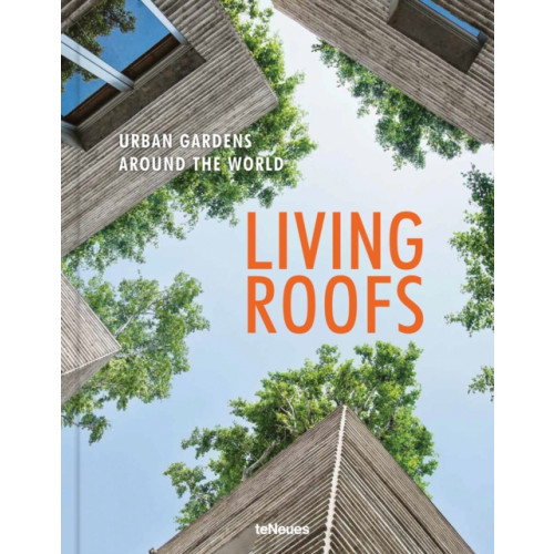 teNeues Publishing UK Ltd Living Roofs (inbunden, eng)