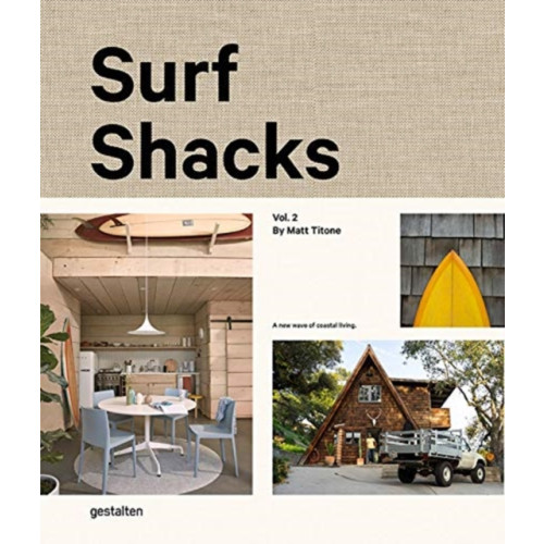 Die Gestalten Verlag Surf Shacks Volume 2 (inbunden, eng)