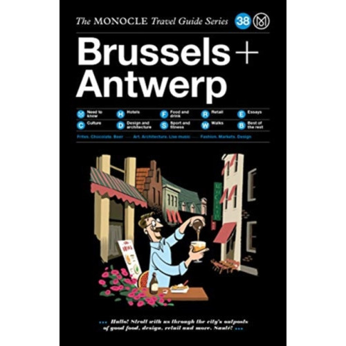 Die Gestalten Verlag The Monocle Travel Guide to Brussels + Antwerp (inbunden, eng)