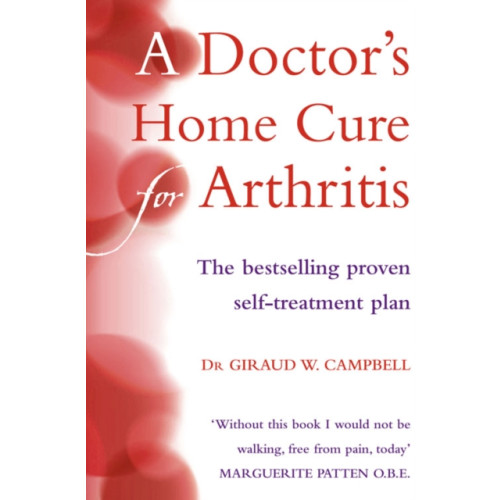HarperCollins Publishers A Doctor’s Home Cure For Arthritis (häftad, eng)