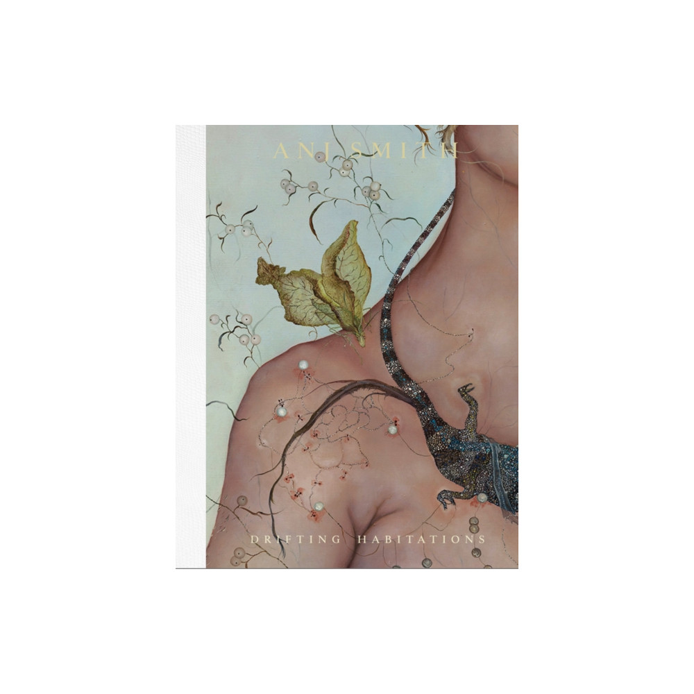 Produktbild för Anj Smith: Drifting Habitations (inbunden, eng)