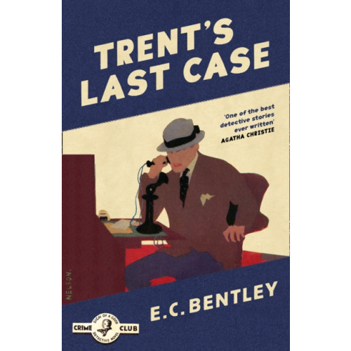 HarperCollins Publishers Trent’s Last Case (häftad, eng)