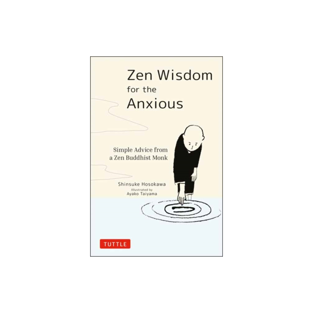 Produktbild för Zen Wisdom for the Anxious (inbunden, eng)