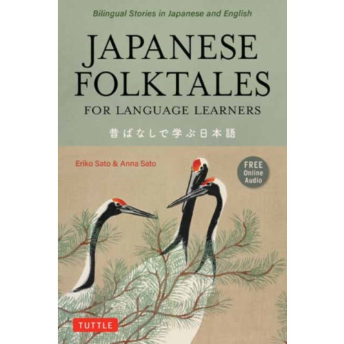 Tuttle Publishing Japanese Folktales for Language Learners (häftad, eng)