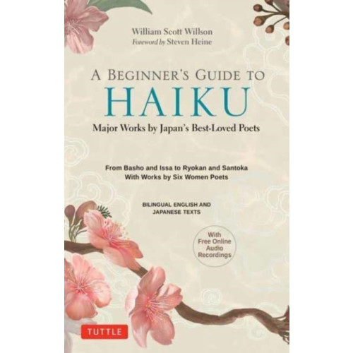 Tuttle Publishing A Beginner's Guide to Japanese Haiku (inbunden, eng)