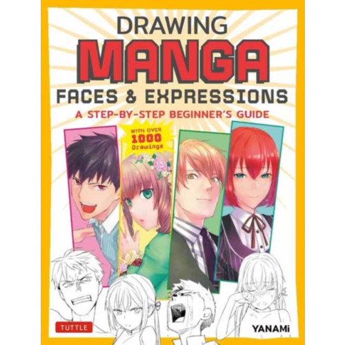 Tuttle Publishing Drawing Manga Faces & Expressions (häftad, eng)