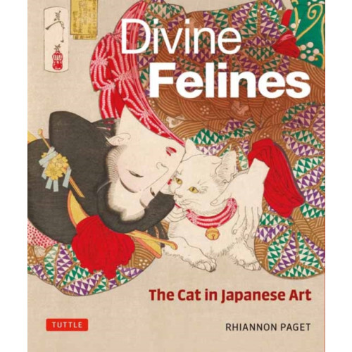 Tuttle Publishing Divine Felines: The Cat in Japanese Art (inbunden, eng)