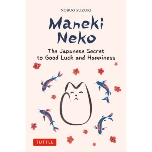 Tuttle Publishing Maneki Neko (inbunden, eng)