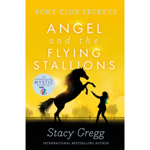 HarperCollins Publishers Angel and the Flying Stallions (häftad, eng)