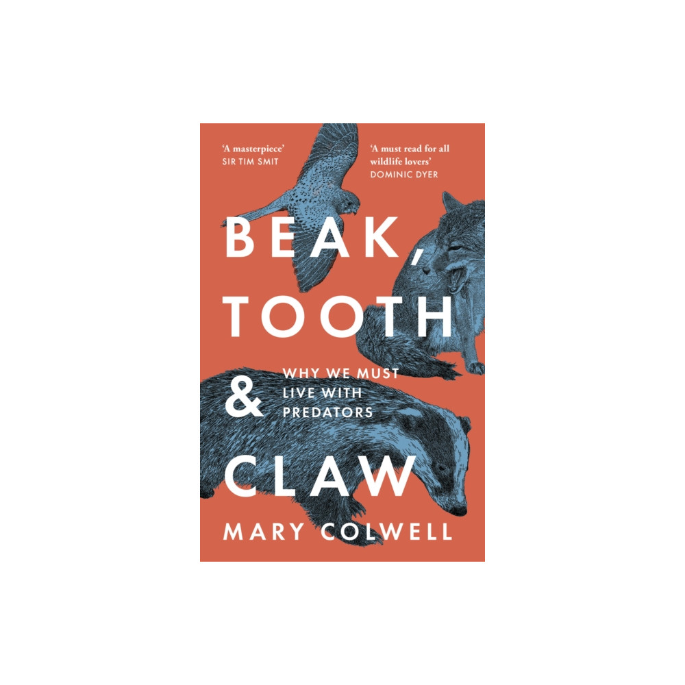 Produktbild för Beak, Tooth and Claw (häftad, eng)
