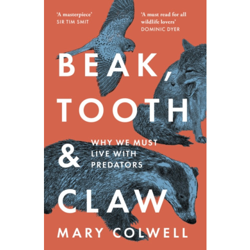 HarperCollins Publishers Beak, Tooth and Claw (häftad, eng)