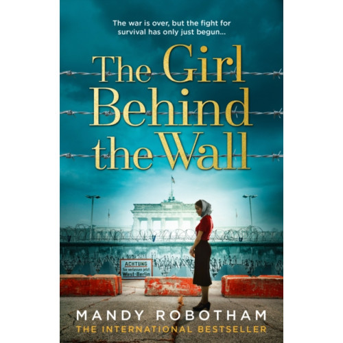 HarperCollins Publishers The Girl Behind the Wall (häftad, eng)