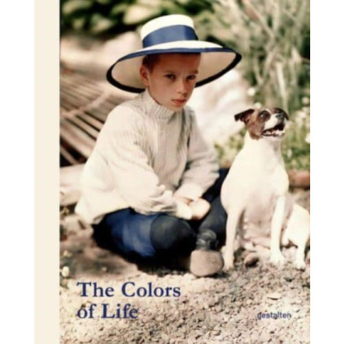 Die Gestalten Verlag The Colors of Life (inbunden, eng)