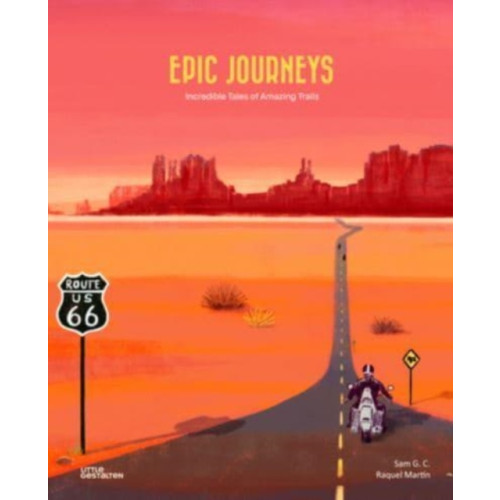 Die Gestalten Verlag Epic Journeys (inbunden, eng)