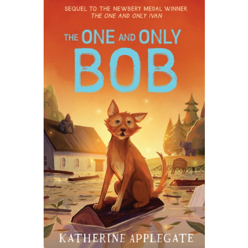 HarperCollins Publishers The One and Only Bob (häftad, eng)
