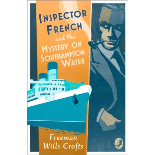 HarperCollins Publishers Inspector French and the Mystery on Southampton Water (häftad, eng)