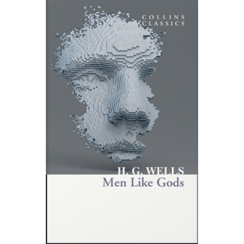 HarperCollins Publishers Men Like Gods (häftad, eng)