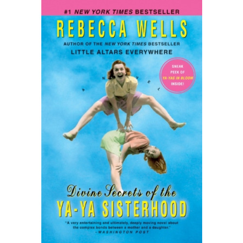 Harpercollins publishers inc Divine Secrets of the Ya-Ya Sisterhood (häftad, eng)