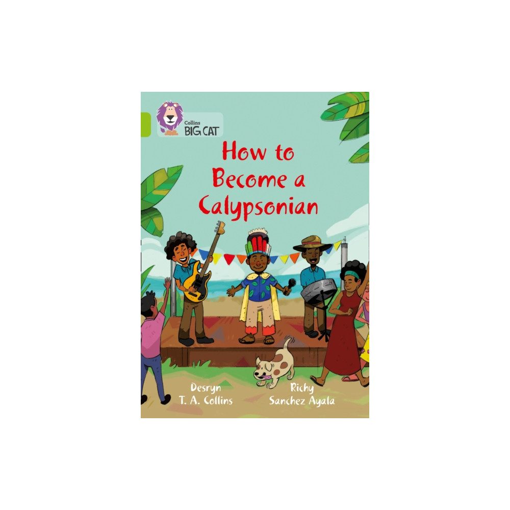 Produktbild för How to become a Calypsonian (häftad, eng)