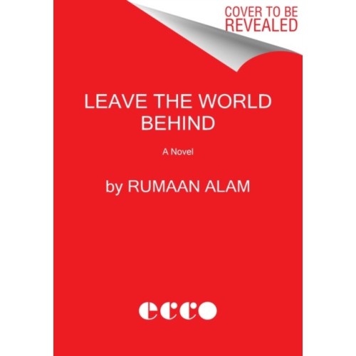 HarperCollins Leave the World Behind (häftad, eng)