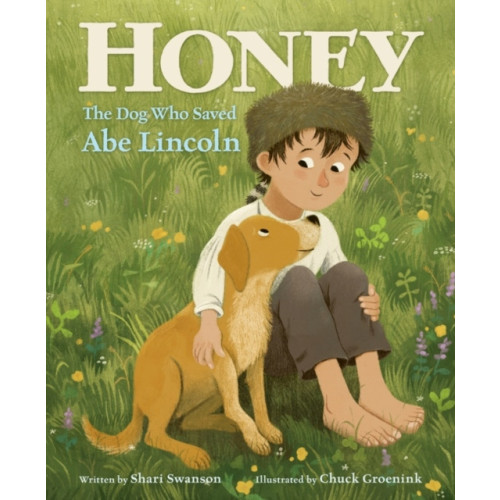 HarperCollins Honey, the Dog Who Saved Abe Lincoln (häftad, eng)